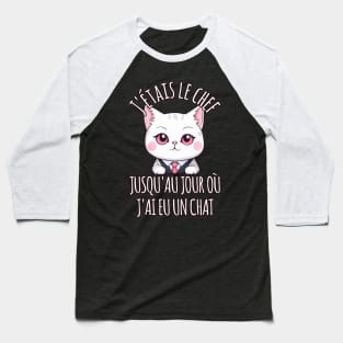 Chef Jusqu'Au Jour Où J'ai Eu Un Chat Funny Cat Animal Baseball T-Shirt